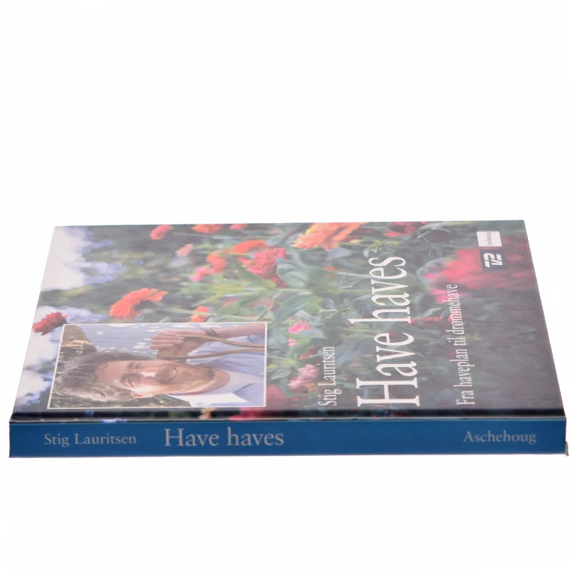 Have haves af Stig Lauritsen (Bog)