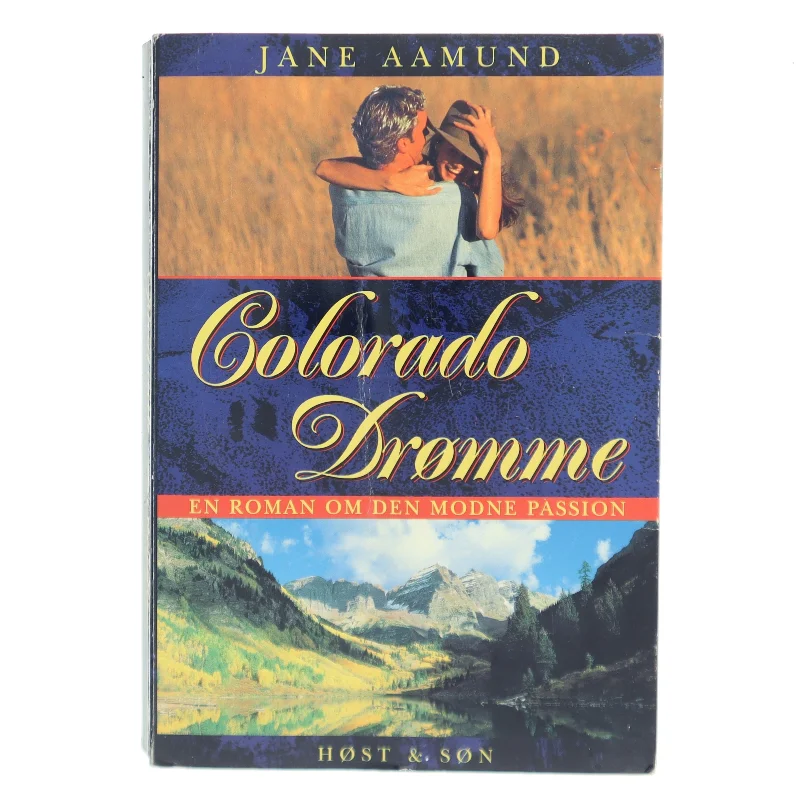 Colorado drømme af Jane Aamund (Bog)