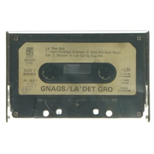 Cassette tape: Gnags / La' Det Gro (str. 11x7 cm)