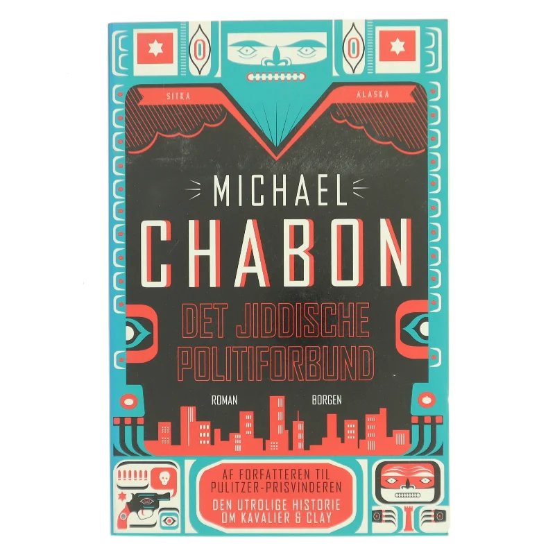Det jiddische politiforbund : roman af Michael Chabon (Bog)
