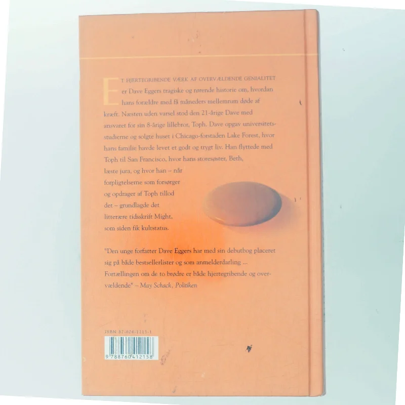 Et hjertegribende værk af overvældende genialitet af Dave Eggers (f. 1970-03-12) (Bog)