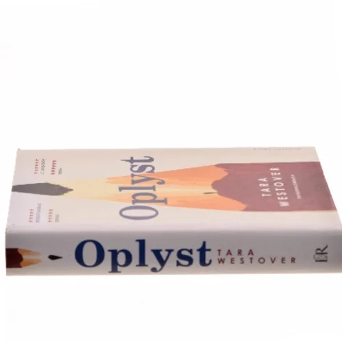 Oplyst : erindringsroman af Tara Westover (f. 1986) (Bog)