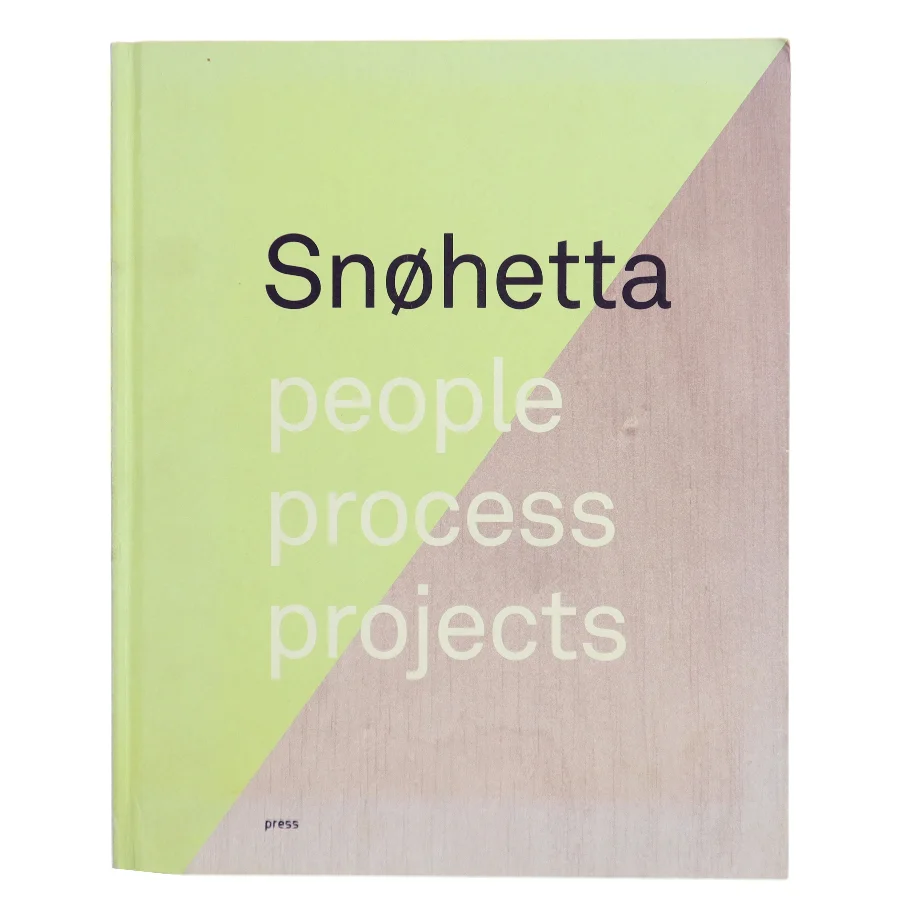 Snøhetta: people, process, projects (Bog)