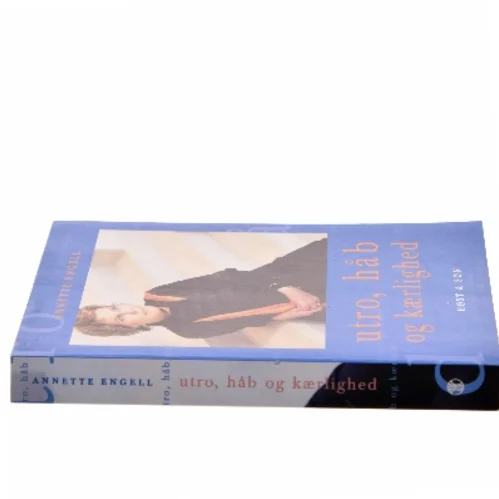 Utro, håb og kærlighed af Annette Engell (Bog)