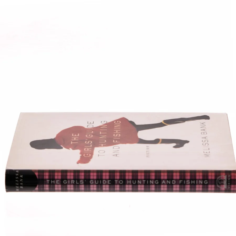 The girl's guide to hunting and fishing af Melissa Bank (Bog)