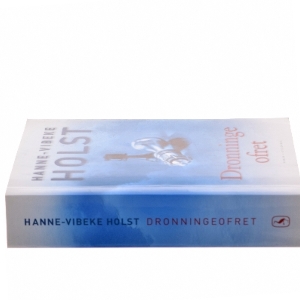 Dronningeofret af Hanne-Vibeke Holst (Bog)