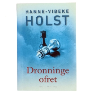 Dronningeofret af Hanne-Vibeke Holst (Bog)