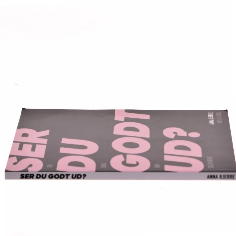 Ser du godt ud? af Anna Bjerre (Bog)