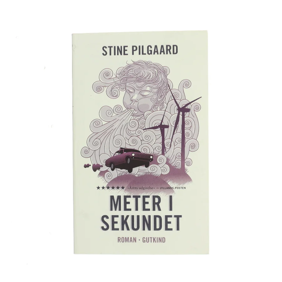 Meter i sekundet : roman af Stine Pilgaard (Bog)