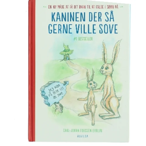 Kaninen der så gerne ville sove af Carl-Johan Forssén Ehrlin (Bog)