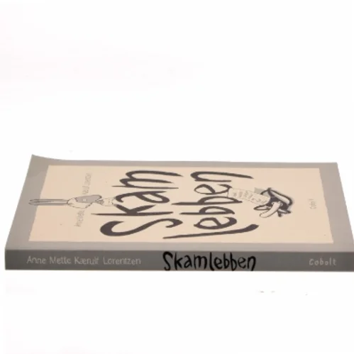 Skamlebben af Anne Mette Kærulf Lorentzen (Bog)