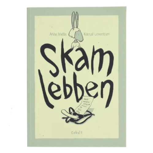 Skamlebben af Anne Mette Kærulf Lorentzen (Bog)