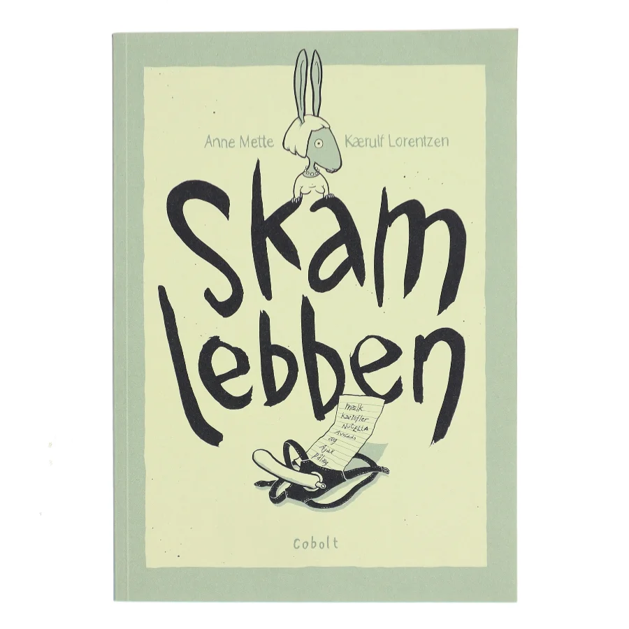 Skamlebben af Anne Mette Kærulf Lorentzen (Bog)