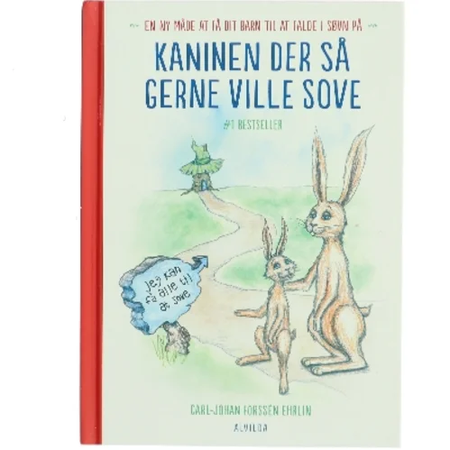 Kaninen der så gerne ville sove af Carl-Johan Forssén Ehrlin (Bog)