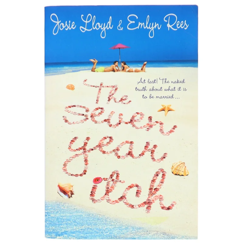 The Seven Year Itch af Josie Lloyd, Emlyn Rees (Bog)