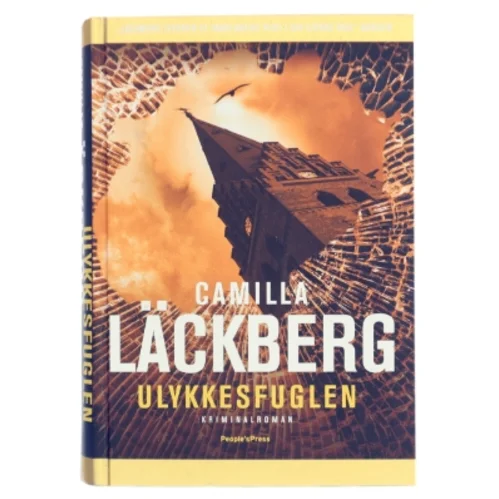 Ulykkesfuglen af Camilla Läckberg (Bog)