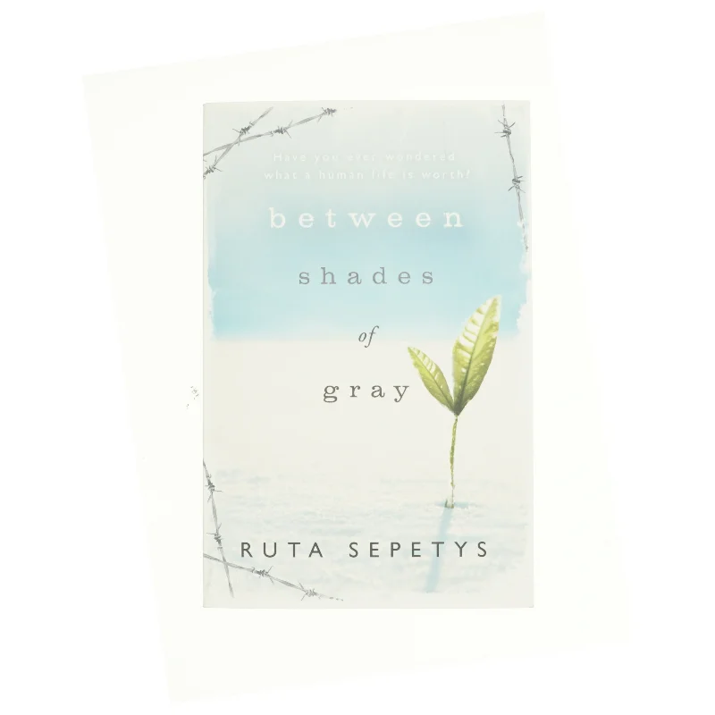 Between Shades of Gray af Ruta Sepetys (Bog)
