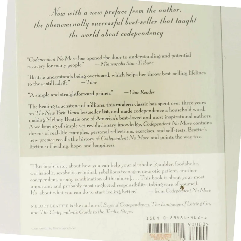 Codependent No More : How to Stop Controlling Others and Start Caring for Yourself af Beattie, Melody (Bog)