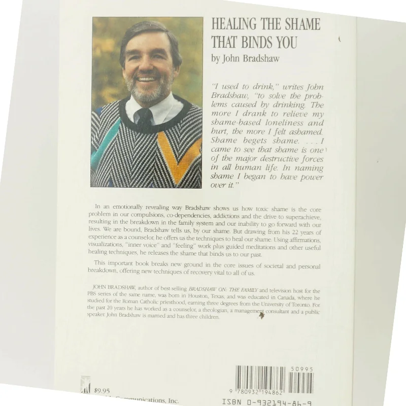 Healing the shame that binds you af John Bradshaw (Bog)
