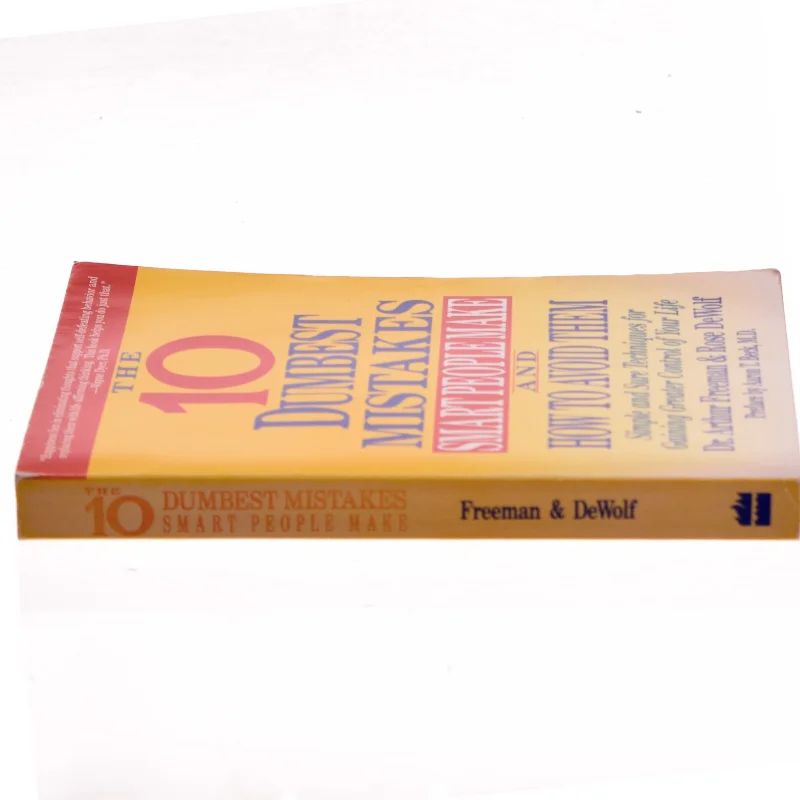 10 Dumbest Mistakes Smart People Make and How To Avoid Them af Arthur Freeman (Bog)