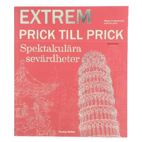 Extrem Prick till Prick af Patricia Moffett (Bog)