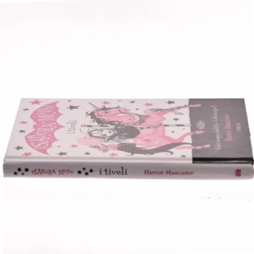 Isadora Moon i tivoli af Harriet Muncaster (Bog)
