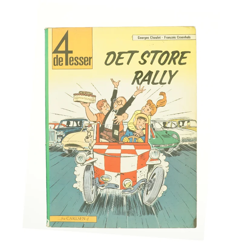 de 4 esser, Det Store Rally, 