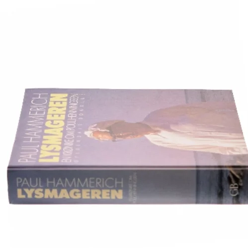 Lysmagaren af Paul Hammerich fra Gyldendals Bogklub af Paul Hammerich (Bog)