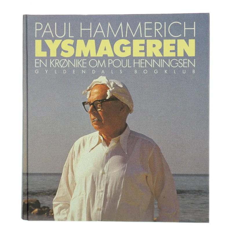 Lysmagaren af Paul Hammerich fra Gyldendals Bogklub af Paul Hammerich (Bog)