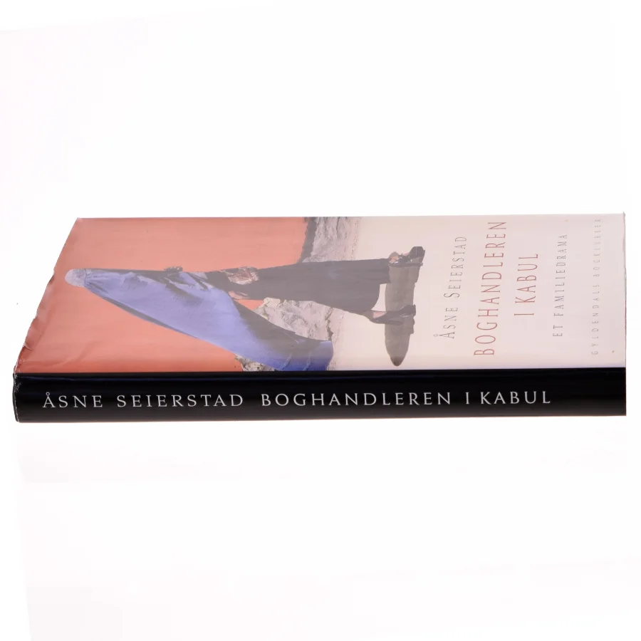 Boghandleren i Kabul : et familiedrama af Åsne Seierstad (Bog)