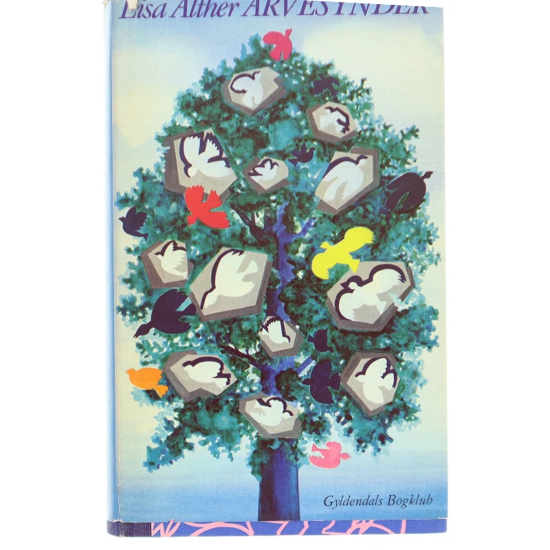 Bog: 'Arvesynder' af Lisa Alther fra Gyldendals Bogklub