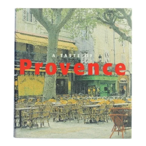 A Taste of Provence af Francie Jouanin (Bog)