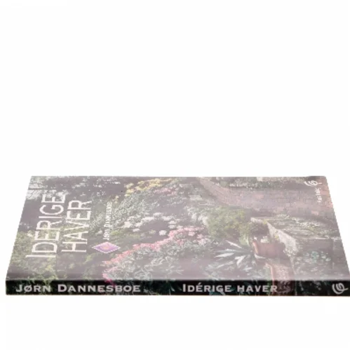 Idérige haver af Jørn Dannesboe (Bog)