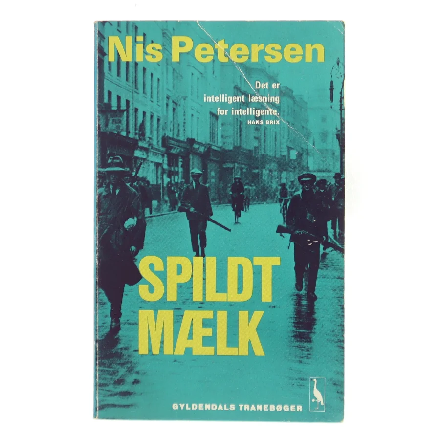 Spildt Mælk af Nis Petersen (Bog)