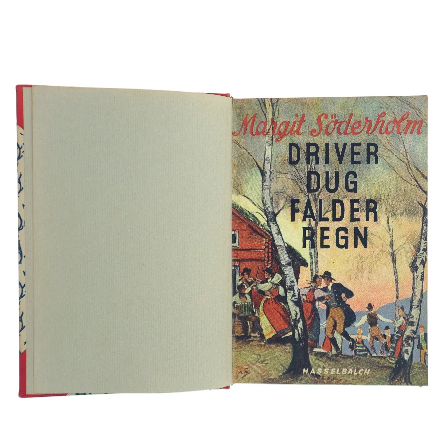 Driver Dug Falder Regn af Margit Söderholm (Bog)