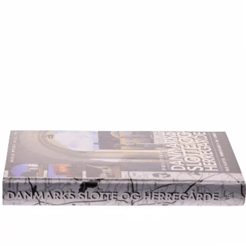 Politikens bog om Danmarks slotte og herregårde af Niels Peter Stilling (Bog)