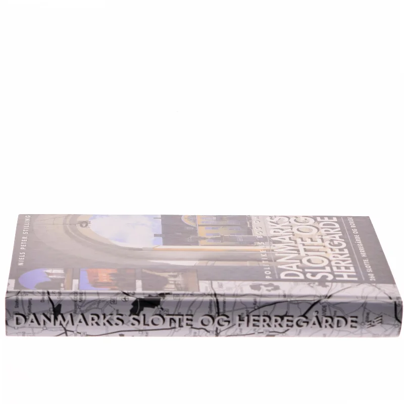 Politikens bog om Danmarks slotte og herregårde af Niels Peter Stilling (Bog)