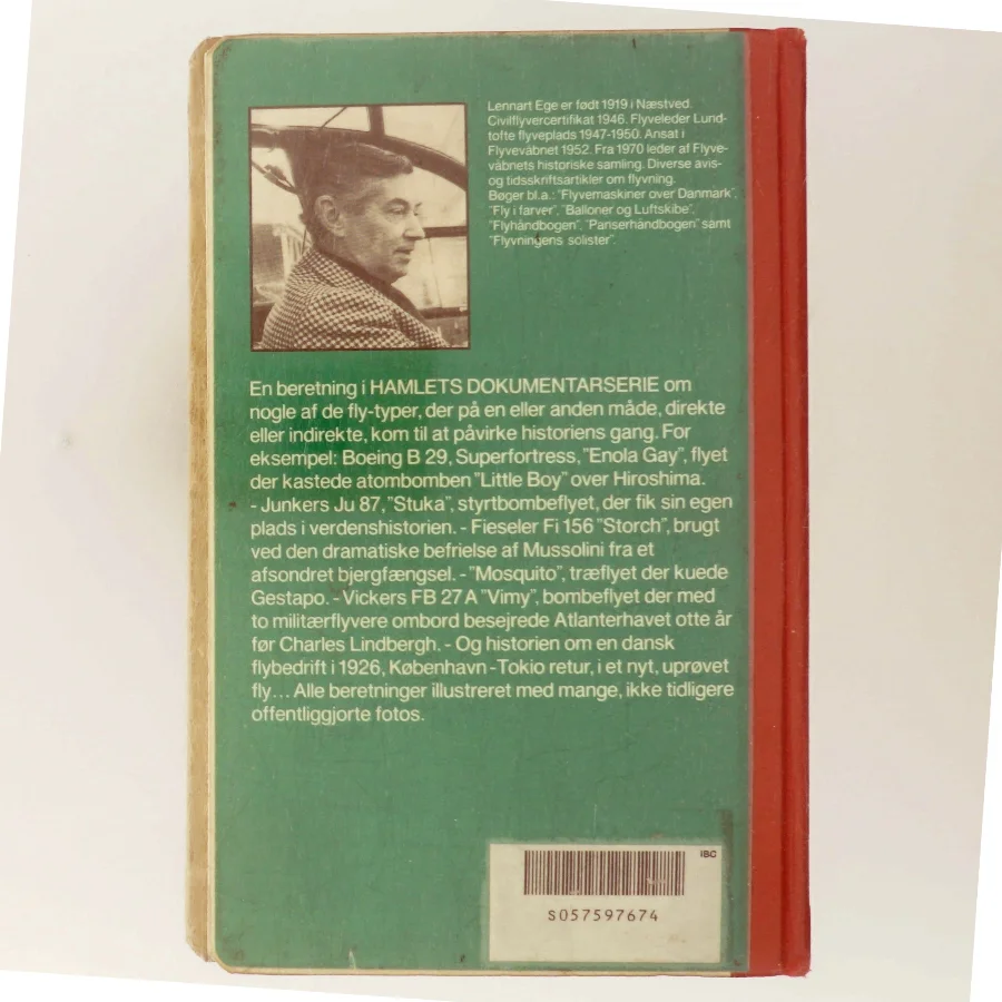 Fly der skabte historie af Lennart Ege (Bog)