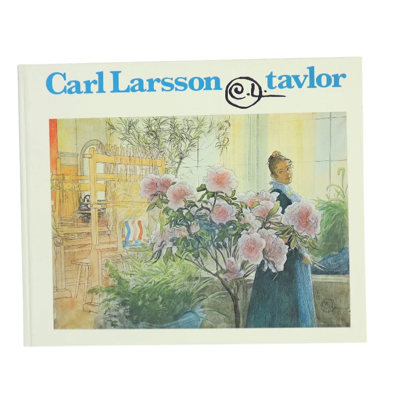 Carl Larsson af Carl Larsson (Bog)