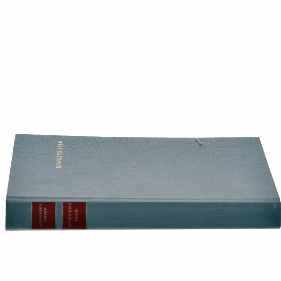 Kongens Fald af Johannes V. Jensen (Bog)