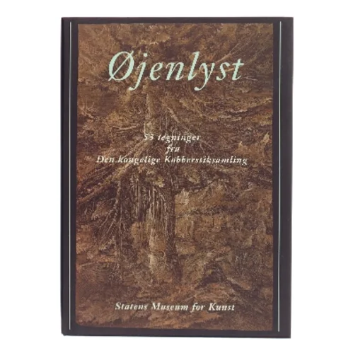 Øjenlyst : 53 tegninger fra Den Kongelige Kobberstiksamling af Chris Fischer (Bog)