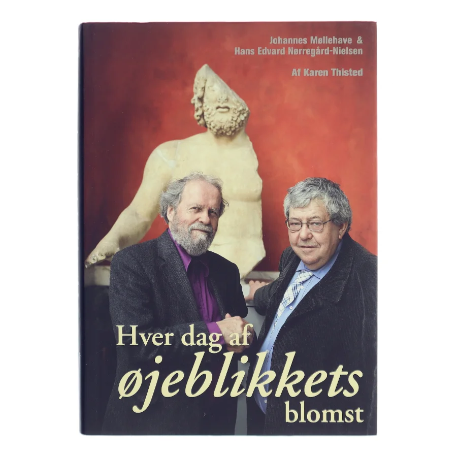 Hver dag af øjeblikkets blomst (Bog)