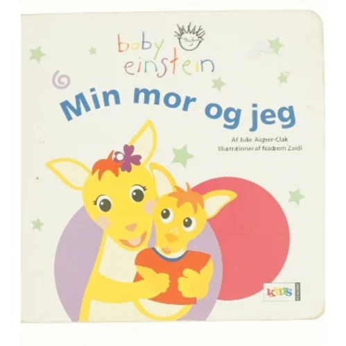 Min mor og jeg fra Baby Einstein