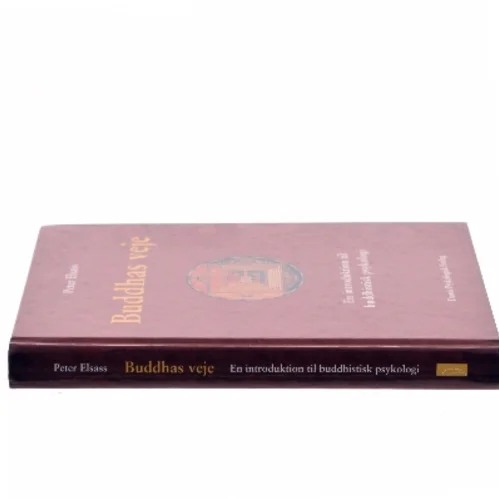 Buddhas veje af Peter Elsass (Bog)