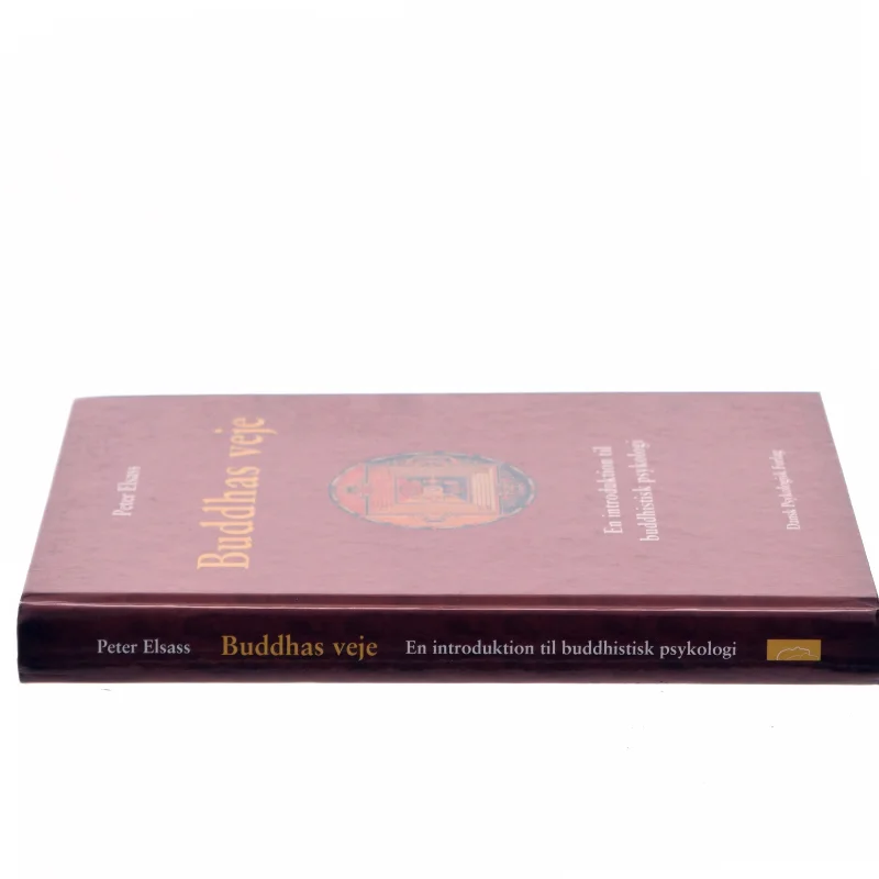 Buddhas veje af Peter Elsass (Bog)