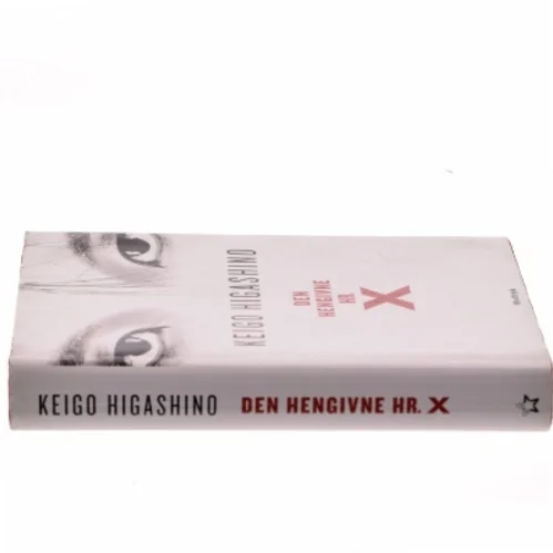 Den hengivne hr. X af Keigo Higashino (f. 1958) (Bog)