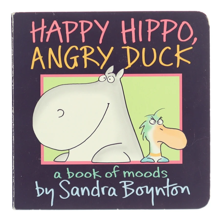 Happy Hippo, Angry Duck af Sandra Boynton (Bog)