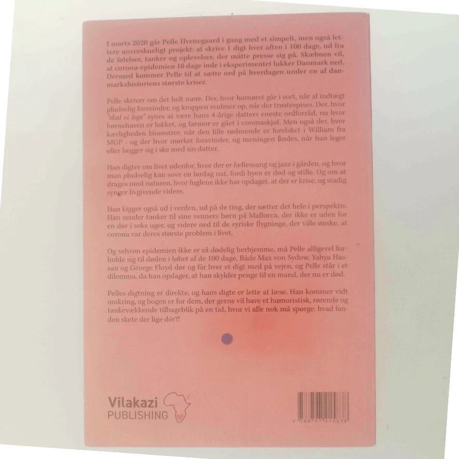 100 dage 100 digte : hverdagstanker fra en coronatid af Pelle Hvenegaard (Bog)