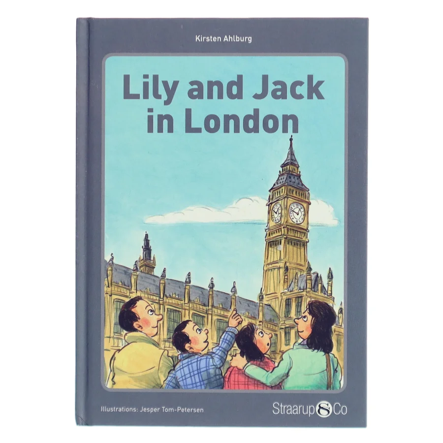 Lily and Jack in London (Uden gloser) af Kirsten Ahlburg (Bog)