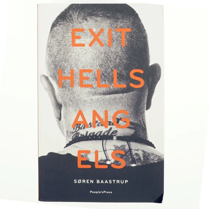 Exit Hells Angels af Søren Baastrup (Bog)